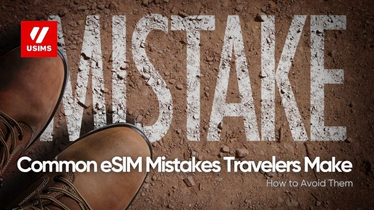 Common eSIM Mistakes Travelers Make (and How to Avoid Them)